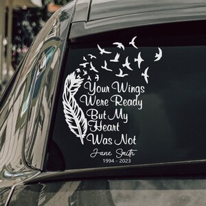Gepersonaliseerde naam/Your Wings Were Ready, but my Heart was not Car Decal/Memorial Wall Sticker