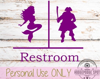 May include: Purple restroom sign with a mermaid and a pirate silhouette. The word "Restroom" is below the images. The text "Personal Use ONLY" is at the bottom.