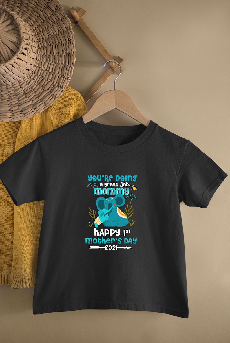 You/'re/' Doing A Great Job Mommy Mommy Baby Outfit First Mothers Day Newborn Baby Bodysuit Elephants Happy 1st Mothers Day 2021 Onesie