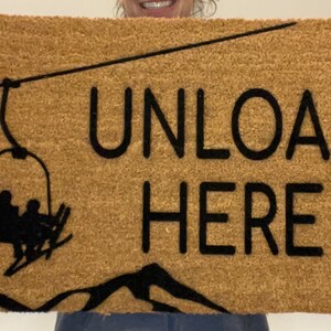 Unload Here Ski Sign, Ski Door Mat, Ski Slope Doormat, Gift for Skier ...
