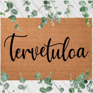 Tervetuloa Doormat Finnish, Tervetuloa Welcome Mat, Coir Doormat, Outdoor Door Mat, Finnish Decor, Front Door Decor, Finnish Gift, Finland