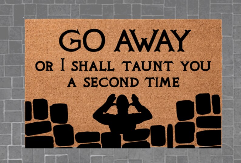JNIAP Gartenflagge Mit Sarkastischem Spruch – "Go Away Or I Shall Taunt You A Second Time", 30,5 X 45,7 Cm, Doppelseitig
