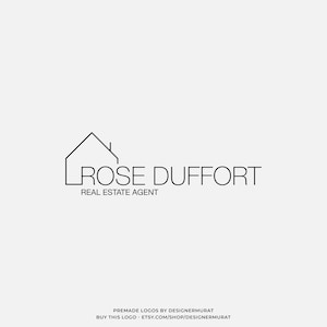 Puede incluir: Diseño de logotipo en blanco y negro para un agente inmobiliario llamado Rose Duffort. El logotipo presenta un dibujo de línea simple de una casa con una chimenea.