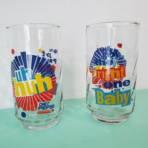 Diet Pepsi Vintage Libbey Glasses &quot;You Got the Right One Baby Uh Huh&quot;