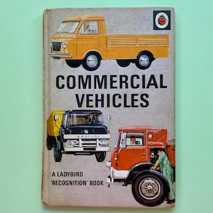 Commercial Vehicles  - Ladybird Recognition Book 1960s - 1970s Gift - British History & Invention Lovers - Series 584