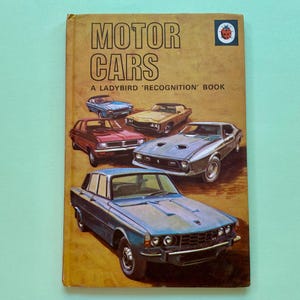 The Ladybird Book of Cars - Ladybird Recognition Book 1960s - 1970s Gift - British History & Invention Lovers - Series 584