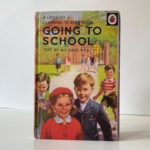 Vintage Ladybird Book: Going to School, Early Learning Series 563