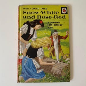 Snow White and Rose Red Ladybird Books Well Loved Tales - Series 606D