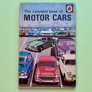 The Ladybird Book of Cars - Ladybird Recognition Book 1960s - 1970s Gift - British History & Invention Lovers - Series 584