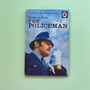 The Policeman - Ladybird Book People at Work 1960s - 1970s Gift - Ladybird British History Lovers - Series 606b - Vintage Nostalgia Gift