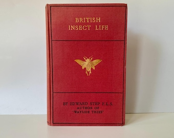 Vintage British Insect Life Book: Entomology, Natural History Decor