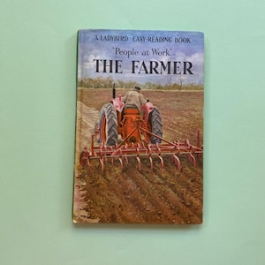 Vintage Ladybird Book: The Farmer - 1960s British History (Series 606b)