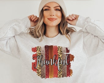 Thankful Sweatshirt | Cute Thankful Shirt, Thanksgiving Sweatshirt, Fall Sweatshirt, Thanksgiving T shirt Women, Thankful Shirt For Women