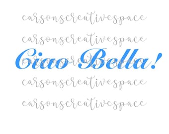 Gemakkelijke Italiaanse Ciao Bella voor beginners! Brother machineborduurwerk. PES-bestand **ALLEEN BESTAND geen fysiek product** voor 5" x 7" borduurring