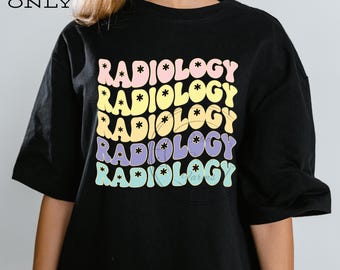 RADIOLOGIE Gestapelte Pastellfarben, Radiologie Technologe X-Ray Tech, Bildgebung, PNG nur digitales Design, Sublimationsdatei T-Shirt