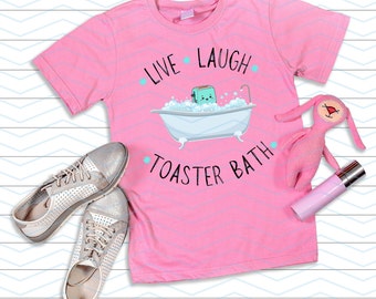 Conception numérique PNG bain Live Laugh toaster, t-shirt fichier sublimation