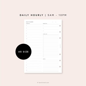 May include: A black and white printable daily planner with a simple design. The planner is A5 size and includes sections for scheduling, priorities, to-do list, and notes. The text "DAILY HOURLY | 5AM - 10PM" is at the top of the page.