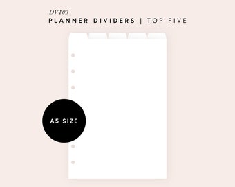 May include: White planner dividers with five tabs, labeled "DV103 PLANNER DIVIDERS | TOP FIVE". The dividers are A5 size and have holes for a ring binder.
