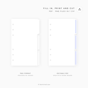 May include: Two printable pages for a planner or journal. The left page is a blank white page with a divider. The right page has a divider and a row of dots down the left side. The text "FILL IN, PRINT AND CUT" is at the top of the image. The text "PDF - PNG FILES IN 1 ZIP" is below the first line of text. The text "PNG FORMAT" is below the left page. The text "PERSONALISE IMAGES" is below the first line of text. The text "EDITABLE PDF" is below the right page. The text "OPEN WITH ADOBE READER" is below the first line of text.