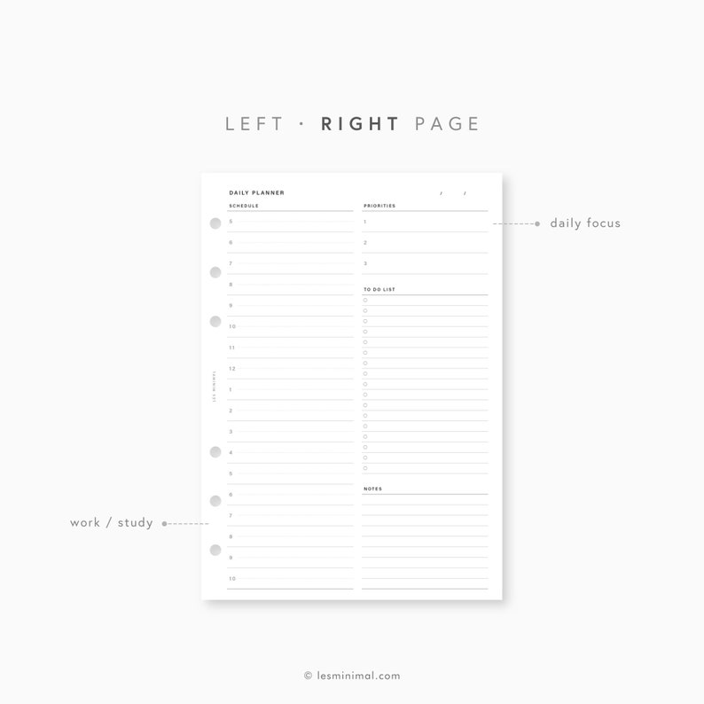 May include: A black and white printable daily planner page with sections for a schedule, priorities, to-do list, and notes. The page also includes the text "LEFT RIGHT PAGE" and "work / study".