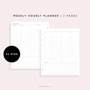May include: A two-page weekly hourly planner insert labeled A5 WIDE. The white paper features black text and lines, with columns for Monday through Sunday, hourly time slots, a description section, and a grid for tracking tasks throughout the week.