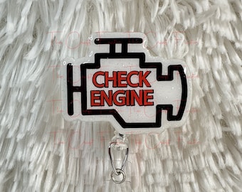 Funny 'Check Engine' Badge Reel: Nurse Alligator Clip