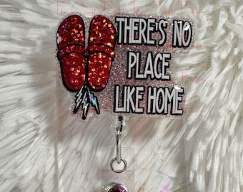 Ruby Red Slippers Badge Reel: There's No Place Like Home
