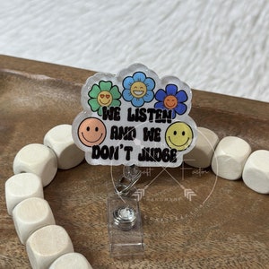 We Listen Don&#39;t Judge Badge Reel: Retro Flower Nurse Badge