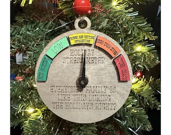 Funny Family Stress Meter Ornament, White Elephant Gift