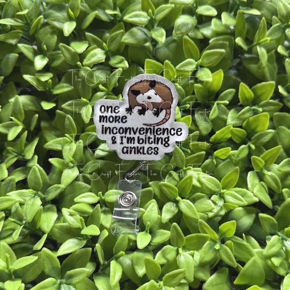 Funny Possum Biting Ankles Badge Reel: Nurse Gift