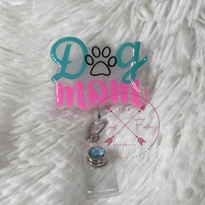 Dog mom badge reel, Paw print badge reel, dog paw badge reel, dog lover badge reel