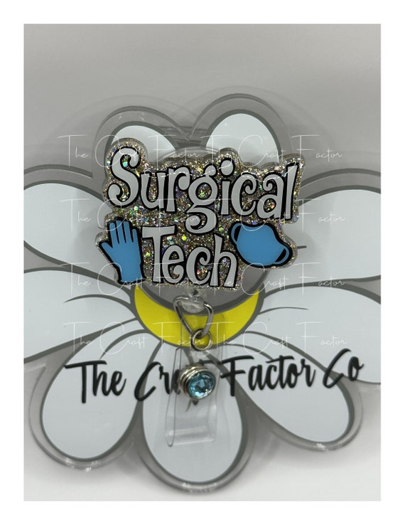 Surgical Tech Badge Reel, Scrub Tech Badge Reel, OR Tech Badge Reel, Surgery  Badge Reel 