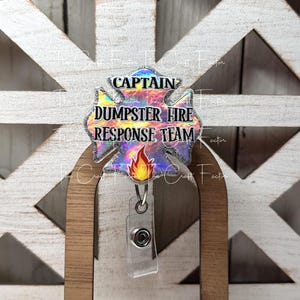 Dumpster Fire Badge Reel: Funny Nurse Gift, Fire Extinguisher Bead