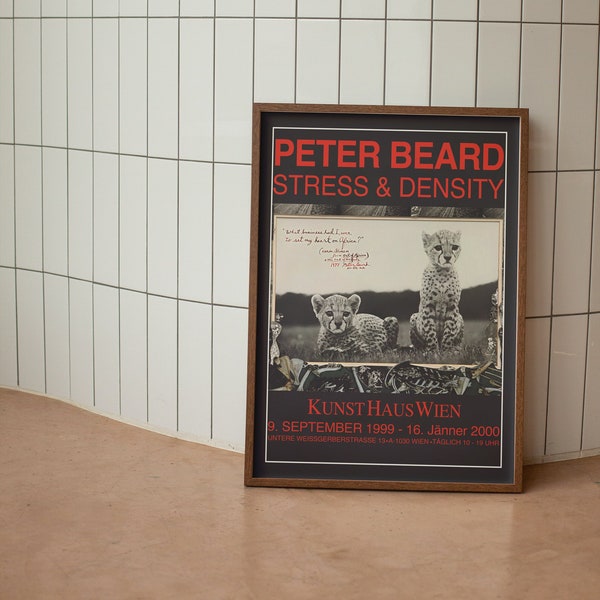 Peter Beard - Stress and Density / Exhibition Poster /  Kunst Haus Wien - 99 Made Poster - Photojournalism Poster