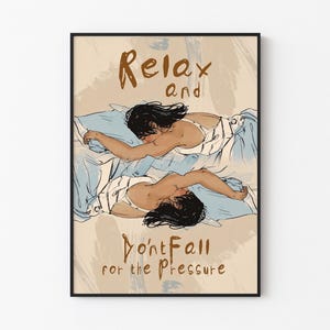 Lámina "Relájate y no te dejes llevar por la presión": póster reflexivo para dormitorio, arte mural sobre salud mental, ilustración relajante - Impresión física