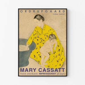 Mary Cassatt - The Bath / Exhibition at Ordrupgaard - Impressionist Artworks / Rare Poster