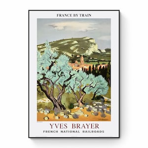Yves Brayer - France by Train - Französische Eisenbahnen / Provence Chemin de Fer Francais - Seltenes Poster / Physischer Druck