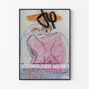 Le Corbusier - Secret / Sammlung Ahrenberg / Reprint des wunderschönen Le Corbusier Ausstellungsplakats von 1987 Physisches Plakat