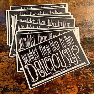 Wouldst Thou Like to Live Deliciously? THE WITCH sticker (set of three)