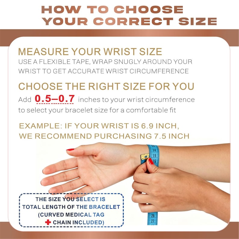 May include: An instructional graphic titled HOW TO CHOOSE YOUR CORRECT SIZE. It explains measuring wrist circumference with a flexible tape, adding 0.5-0.7 inches for fit, and provides an example: IF YOUR WRIST IS 6.9 INCH, WE RECOMMEND PURCHASING 7.5 INCH.