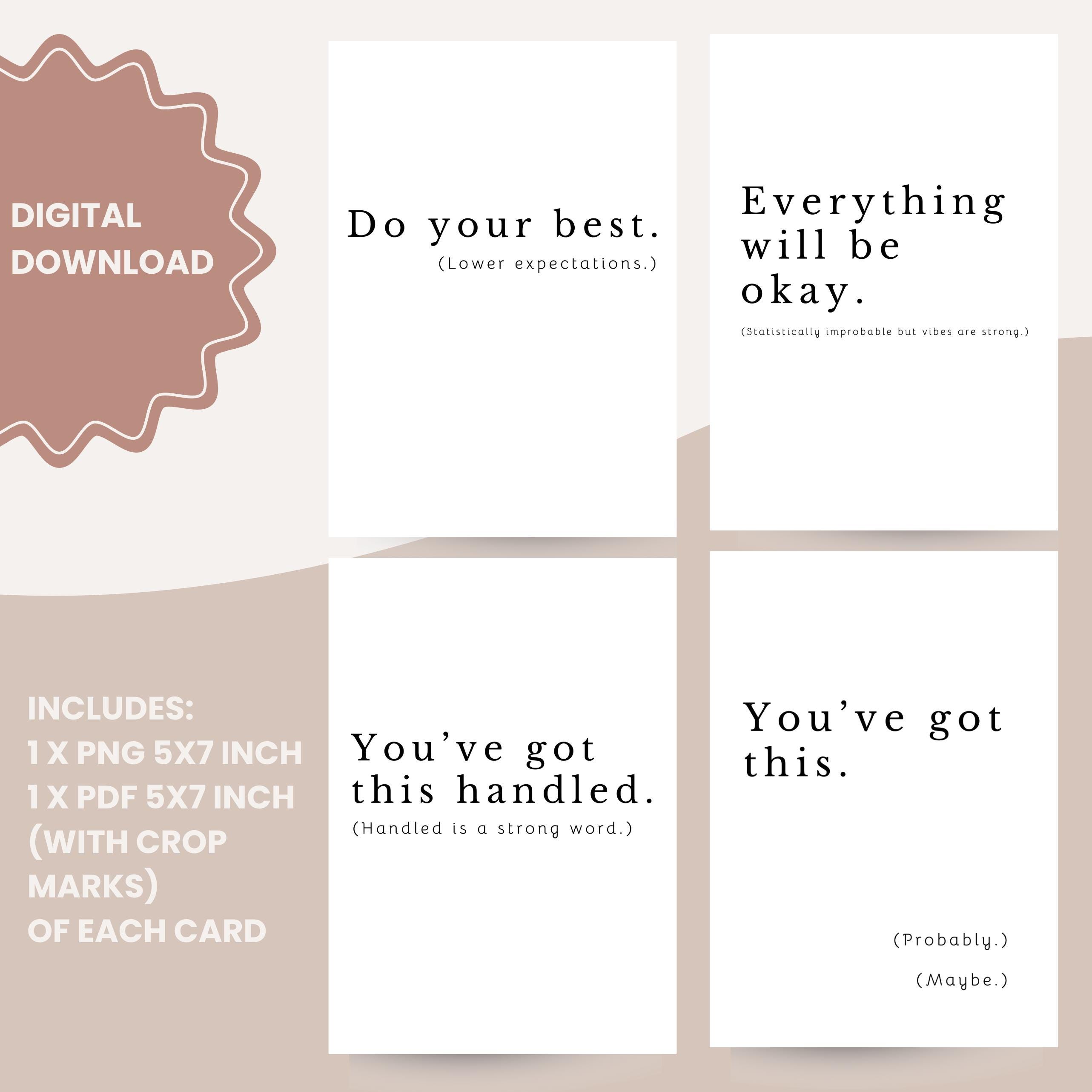 Funny Printable Encouragement Cards, You’ve Got This Card, Instant