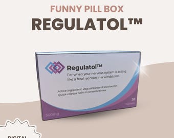 REGULATOL™ Funny Pill Box – Afdrukbaar propcadeau (digitale download)