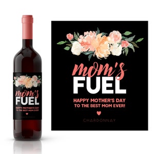 Mom&#39;s Fuel Personalized Wine Label | Mother&#39;s Day Gift | Wine Gift From Kids | Custom Wine Label | Floral & Greenery Wine Label
