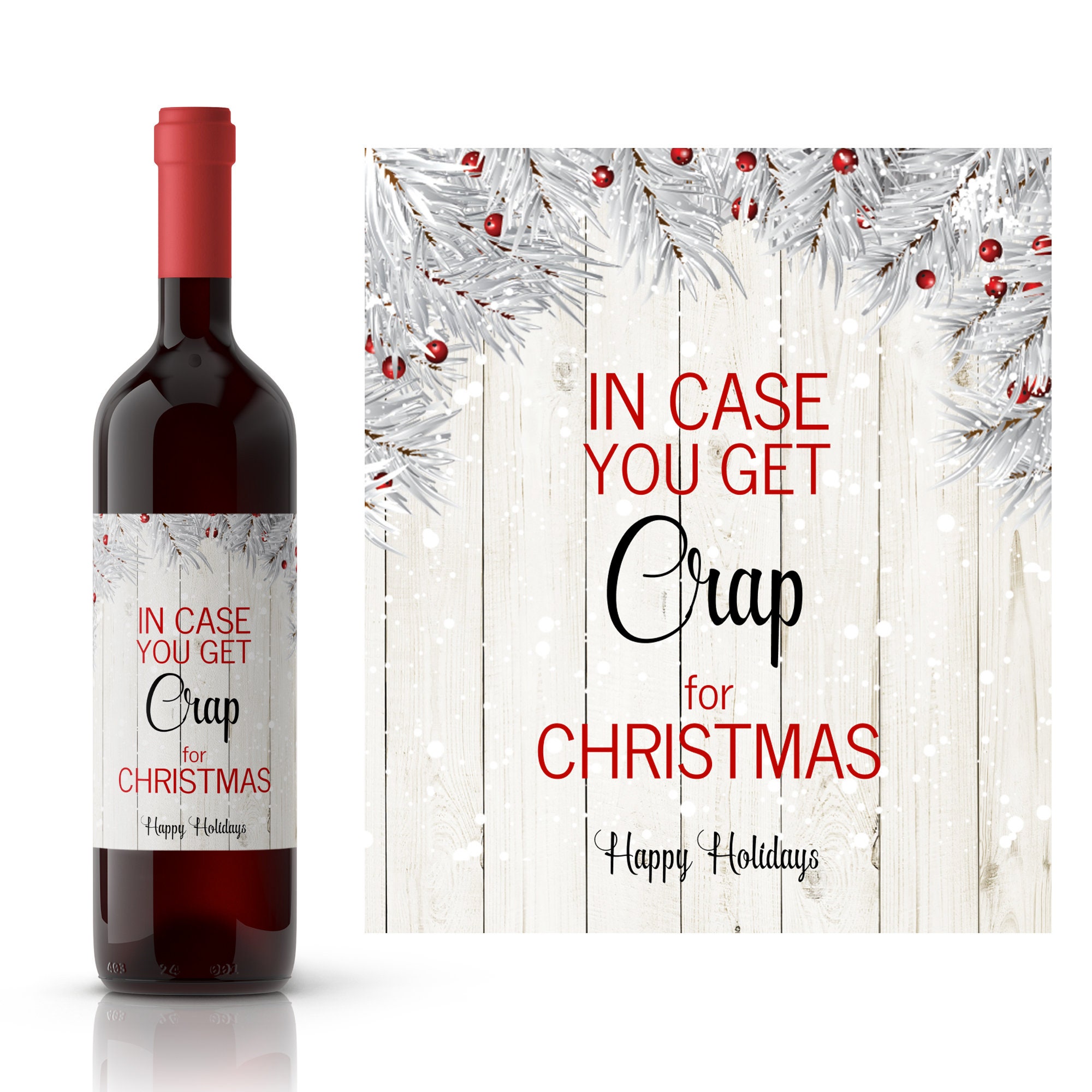 Christmas Gift Holiday Wine Label in Case You Get Crap for - Etsy