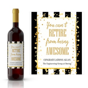 Can&#39;t Retire from Awesome Retirement Wine Label | Retirement Gift Idea | Unique Retirement Gift | Boomer Retirement Gift