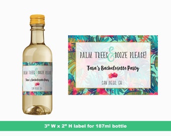 Palm Trees Please Bachelorette Party Mini Wine Labels | Destination Bachelorette Party | Wedding Party Mini Labels | 187 ml Bottle Label