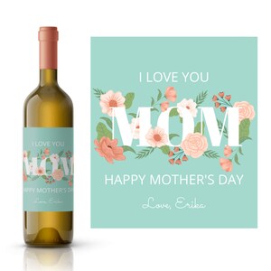 Floral Mother&#39;s Day Wine Label | Mother&#39;s Day Gift | Wine Gift From Kids | Custom Wine Label | Floral & Greenery Wine Label