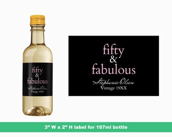 Fifty & Fabulous Personalizowane Mini Etykiety Na Urodziny | Niestandardowe Upominki Na Urodziny | Mini Etykiety Na Butelki | Etykiety Na Butelki 187 ml
