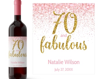 Pink Seventy And Fabulous Personalized Birthday Wine Label | Milestone Birthday Wine Label For Her | 70 & Fabulous | Custom Birthday Wine