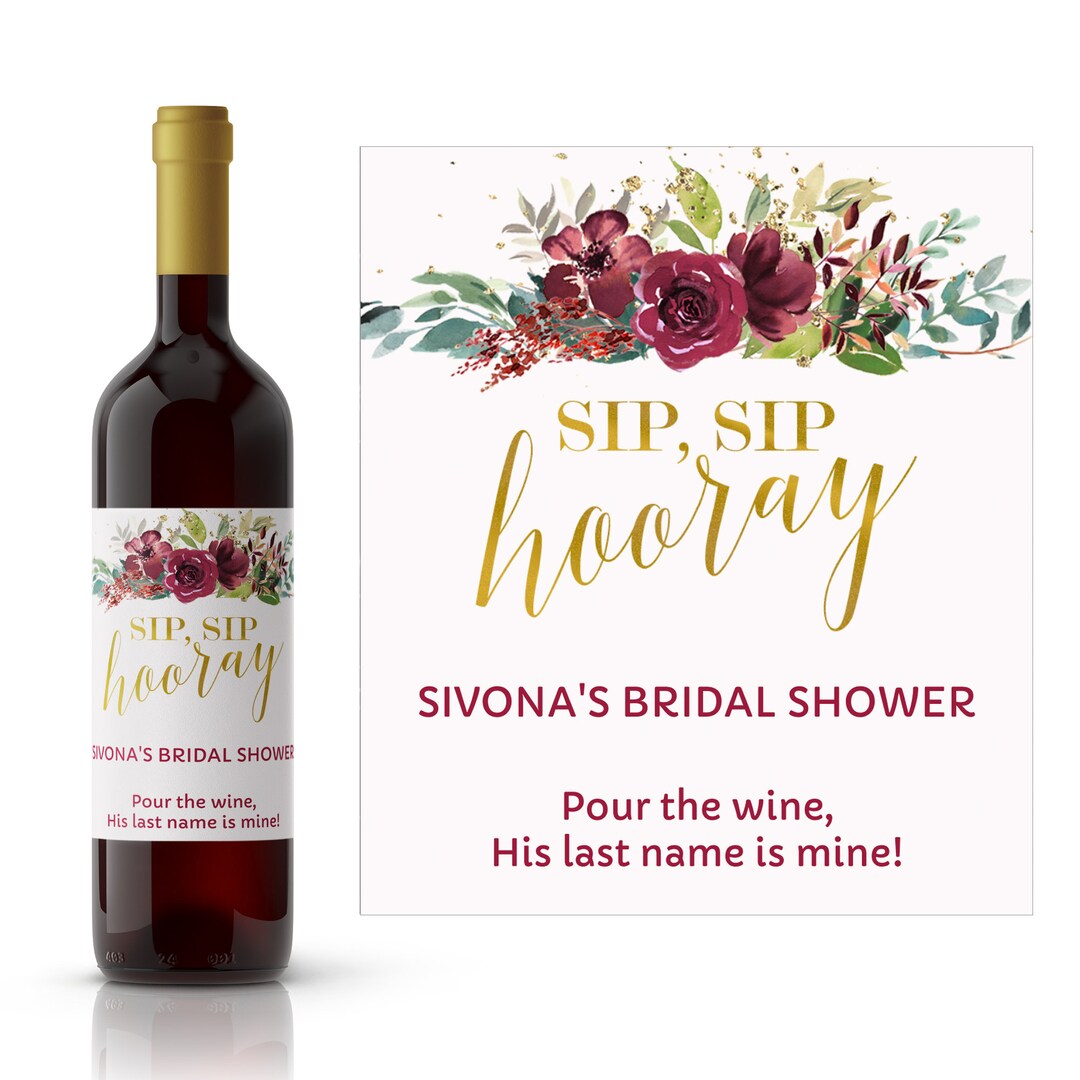 Sip Sip Hooray Wedding Wine Label | Bridal Shower Burgundy Theme | Sip ...